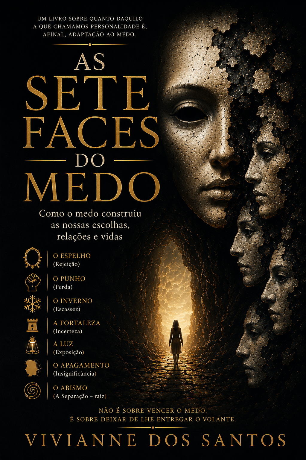 As Sete Faces do Medo