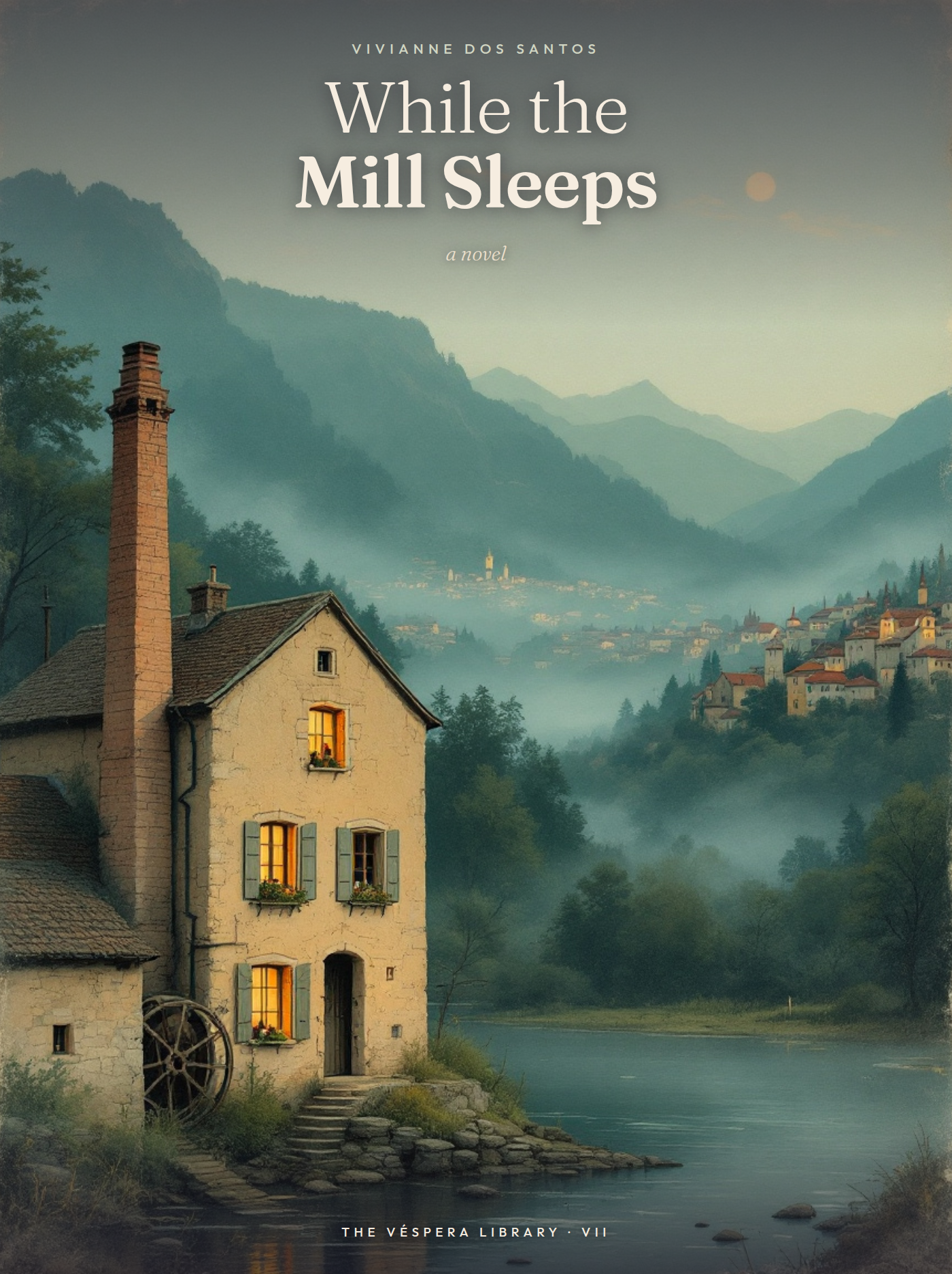 While the Mill Sleeps